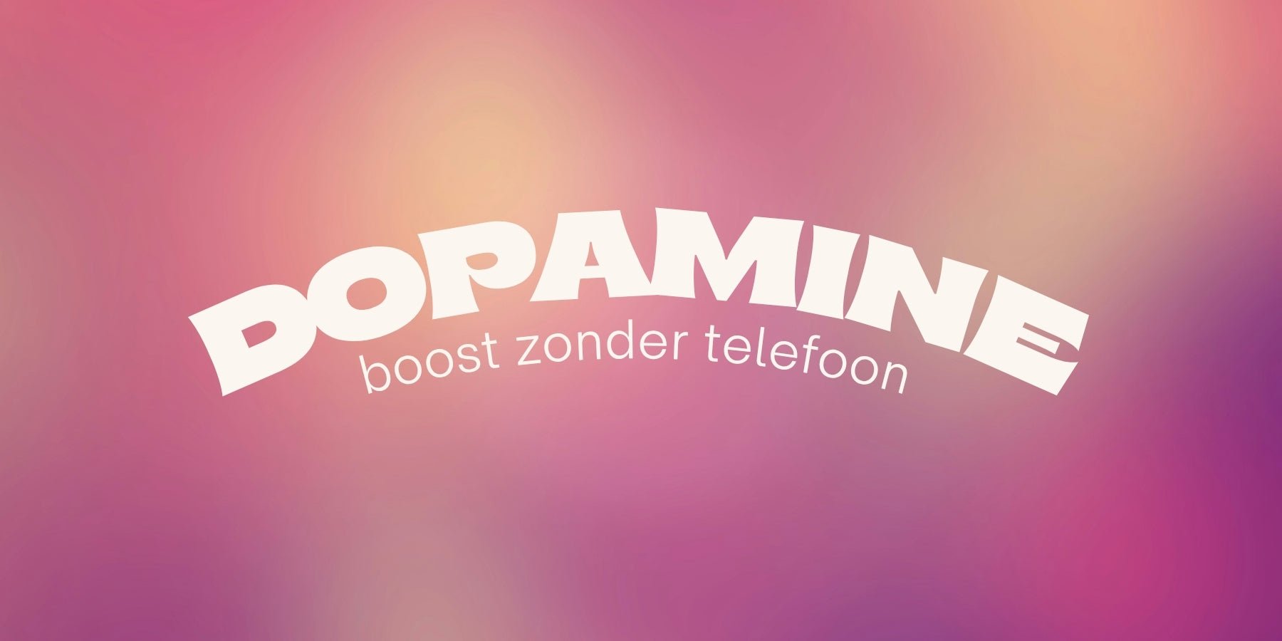 Zo boost je dopamine zonder je telefoon