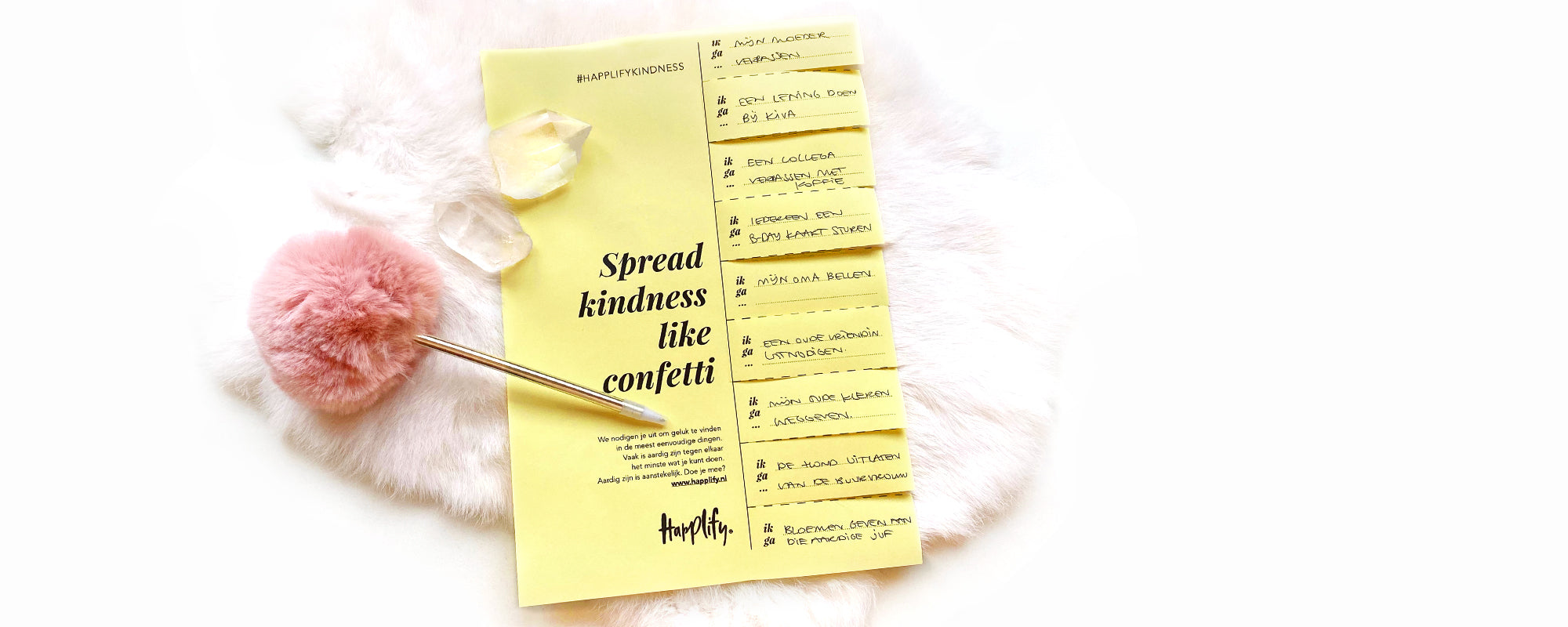 Spread kindness like confetti. Doe je mee?