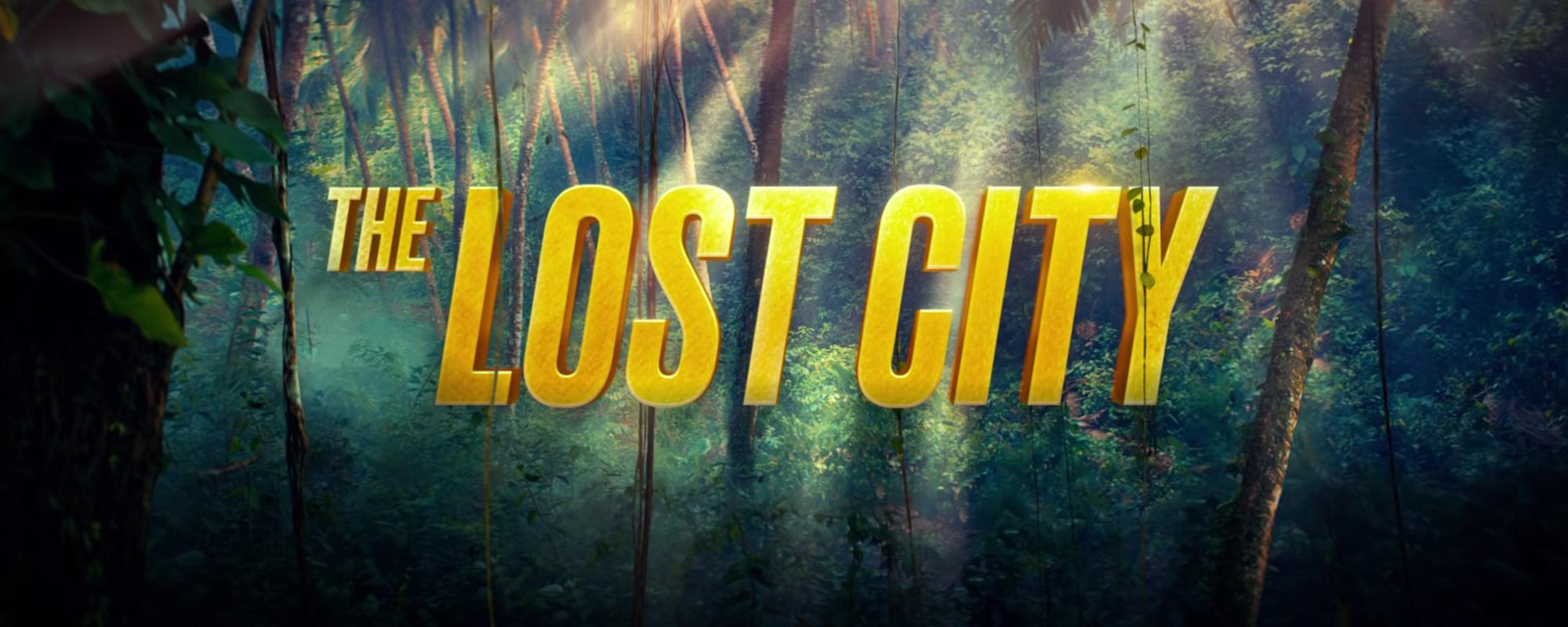 Must see: The Lost City - Happlify